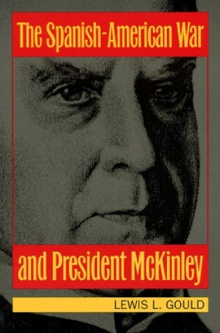 Cover of The Spanish-American War and President McKinley