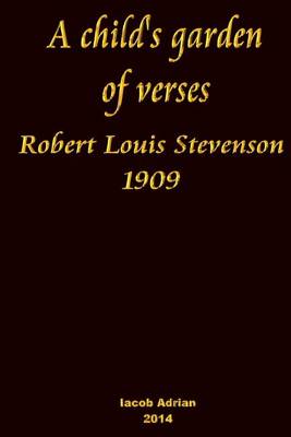 Book cover for A child's garden of verses Robert Louis Stevenson 1909