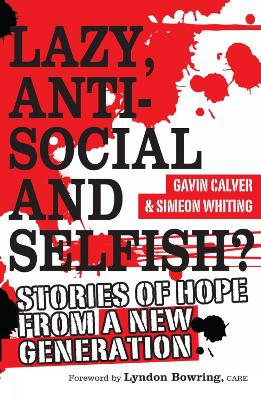 Book cover for Lazy, Antisocial and Selfish?