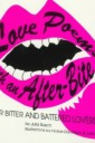 Cover of Love Poems with an After-bite!