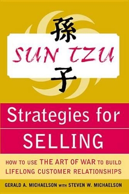 Book cover for Sun Tzu Strategies for Selling: How to Use the Art of War to Build Lifelong Customer Relationships