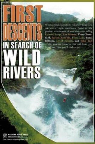 Cover of First Descents: In Search of Wild Rivers