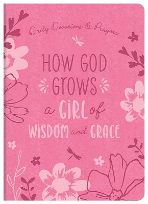 Book cover for How God Grows a Girl of Wisdom and Grace