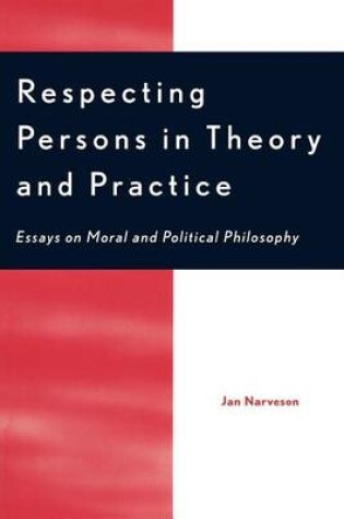 Cover of Respecting Persons in Theory and Practice