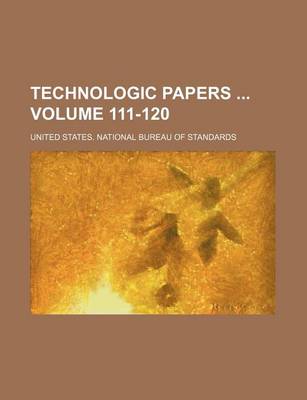 Book cover for Technologic Papers Volume 111-120