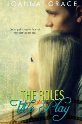 Cover of The Roles We Play