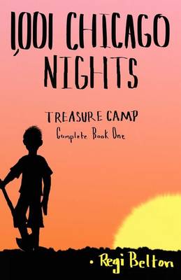 Book cover for 1,001 Chicago Nights Treasure Camp Complete Book One