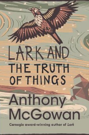 Cover of Lark and The Truth of Things