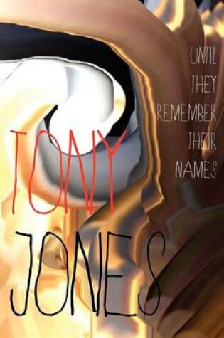 Cover of Until They Remember Their Names