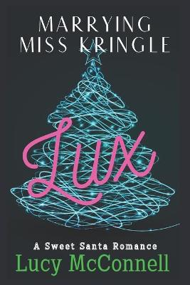 Book cover for Marrying Miss Kringle