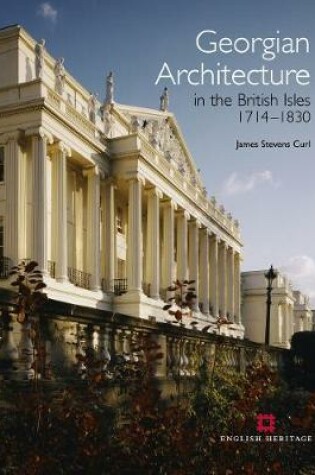 Cover of Georgian Architecture in the British Isles 1714-1830