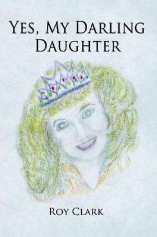 Cover of Yes, My Darling Daughter