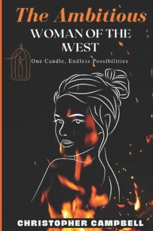 Cover of The Ambitious Woman of the West