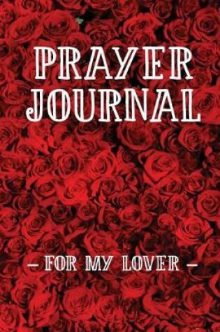 Cover of Prayer Journal for My Lover