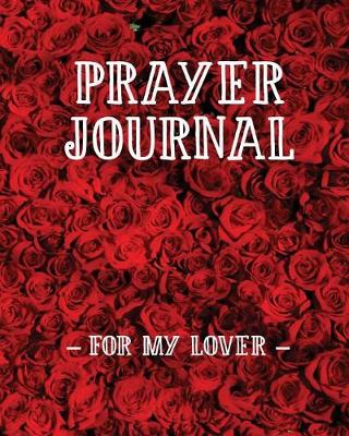 Book cover for Prayer Journal for My Lover