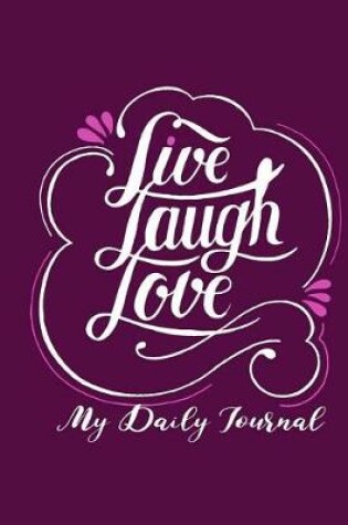 Cover of Live Laugh Love