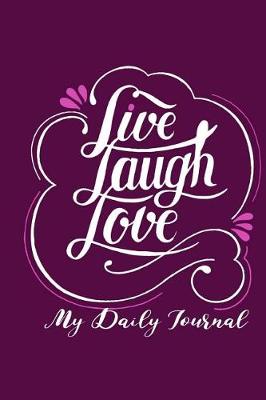 Book cover for Live Laugh Love