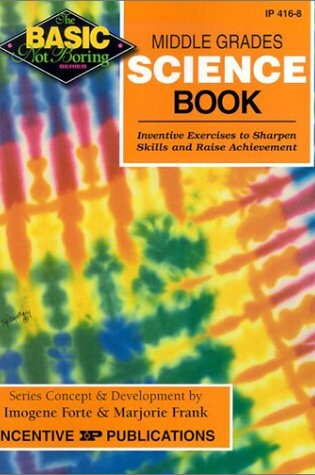 Cover of Middle Grades Science Book, Grades 6-8+