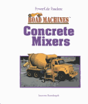 Book cover for Road Machines: Concrete Mixers