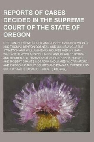 Cover of Reports of Cases Decided in the Supreme Court of the State of Oregon (Volume 33)