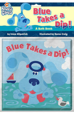 Cover of Blue Takes a Dip!