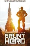 Book cover for Grunt Hero