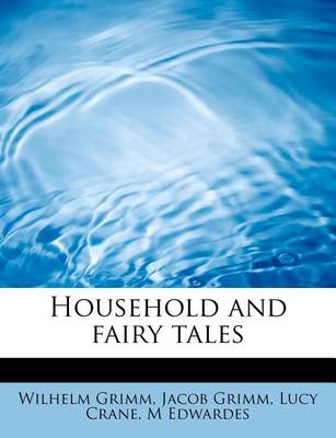 Book cover for Household and Fairy Tales