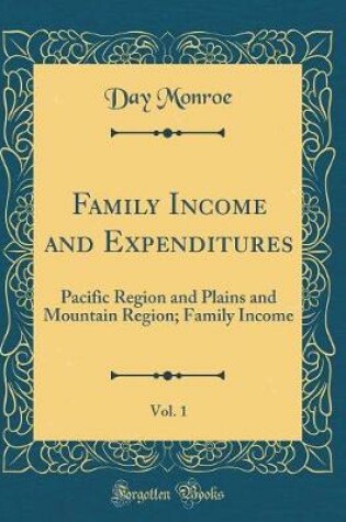 Cover of Family Income and Expenditures, Vol. 1