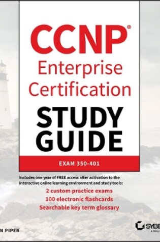 Cover of CCNP Enterprise Certification Study Guide: Implementing and Operating Cisco Enterprise Network Core Technologies