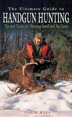 Book cover for Ultimate Guide to Handgun Hunting