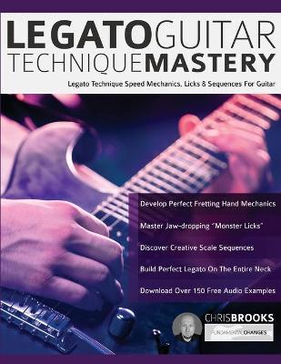 Book cover for Legato Guitar Technique Mastery