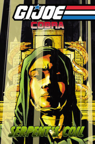 Cover of G.I. Joe: COBRA - Serpents Coil