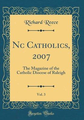 Book cover for NC Catholics, 2007, Vol. 3