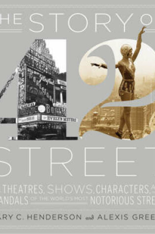 Cover of The Story of 42nd Street