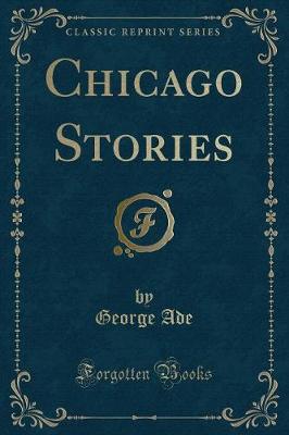 Book cover for Chicago Stories (Classic Reprint)
