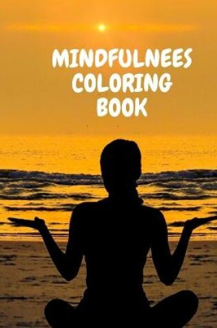 Cover of Mindfulness Coloring Book