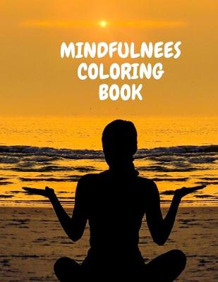 Book cover for Mindfulness Coloring Book
