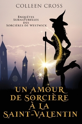 Cover of Un amour de sorcière à la Saint-Valentin