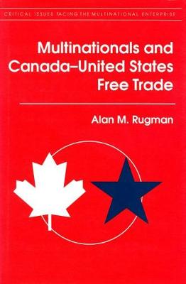 Book cover for Multinationals and Canada-United States Free Trade