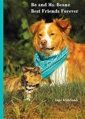 Book cover for Bo and Ms. Beanz: Best Friends Forever