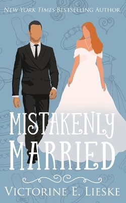 Book cover for Mistakenly Married