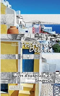 Cover of Pratique Dessin - Livre d'exercices 27