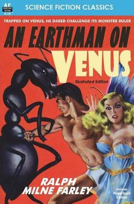 Book cover for An Earthman on Venus, Illustrated Edition