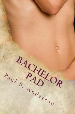 Cover of Bachelor Pad