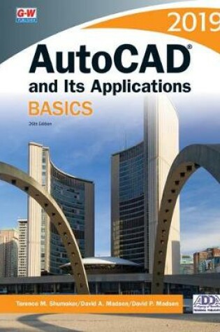 Cover of AutoCAD and Its Applications Basics 2019