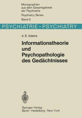 Cover of Informationstheorie Und Psychopathologie Des Gedachtnisses