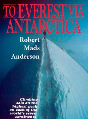 Book cover for To Everest Via Antarctica