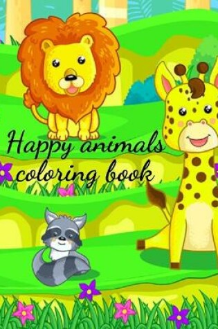 Cover of Happy animals coloring book