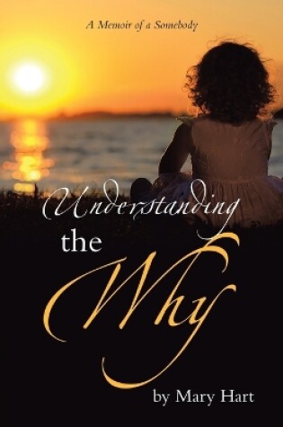 Cover of Understanding the Why