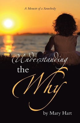 Book cover for Understanding the Why